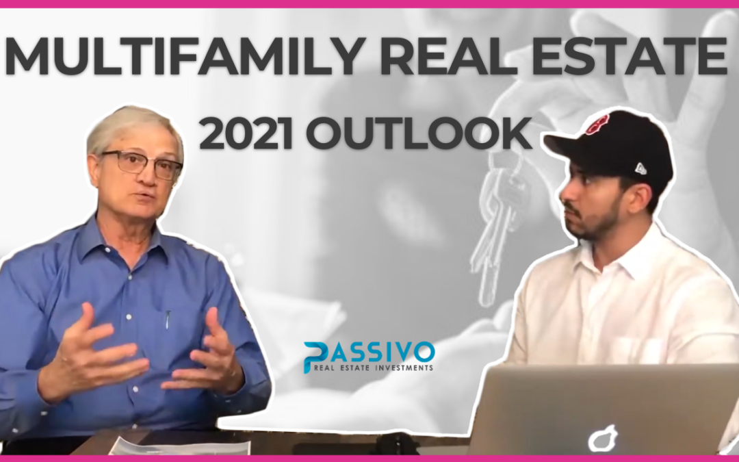 Quick 2021 Outlook for Multifamily Real Estate