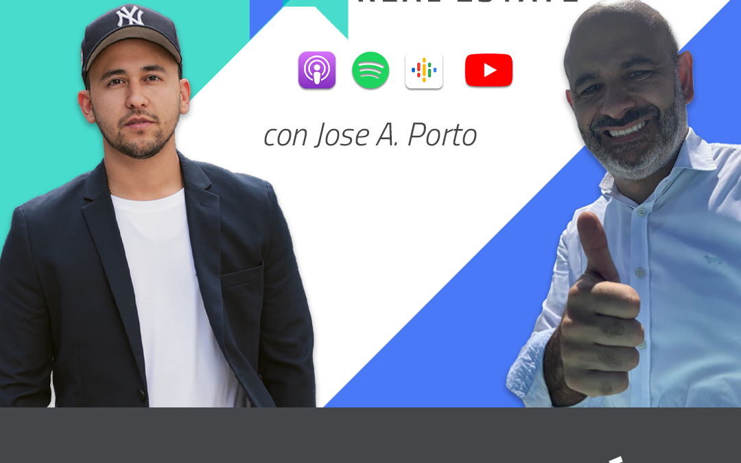 Cómo Invertir en Un Mercado Cambiante Con Jose A. Porto