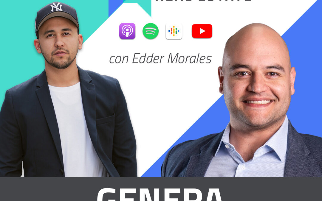 Claves Para Ser Un Realtor Residencial Exitoso Con Edder Morales