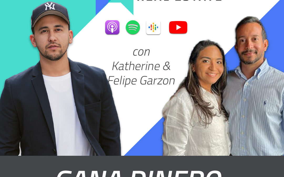 Las Mejores Propiedades Para Rentas a Corto Plazo Con Felipe Y Katherine Garzon