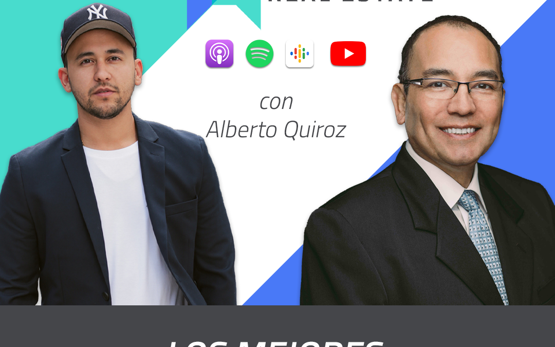 Todo lo que Debes Saber Sobre Préstamos Hipotecarios con Alberto Quiroz