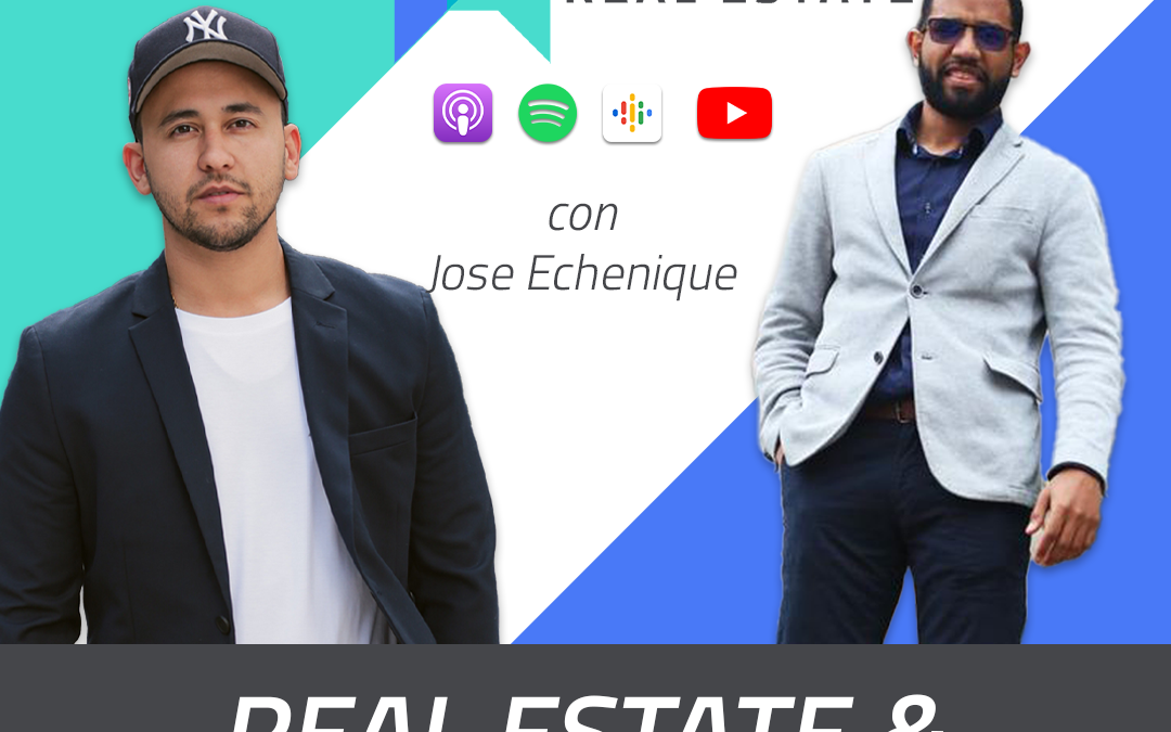 La Revolución Tecnológica en el Real Estate con José Miguel Echenique